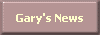 Gary's News